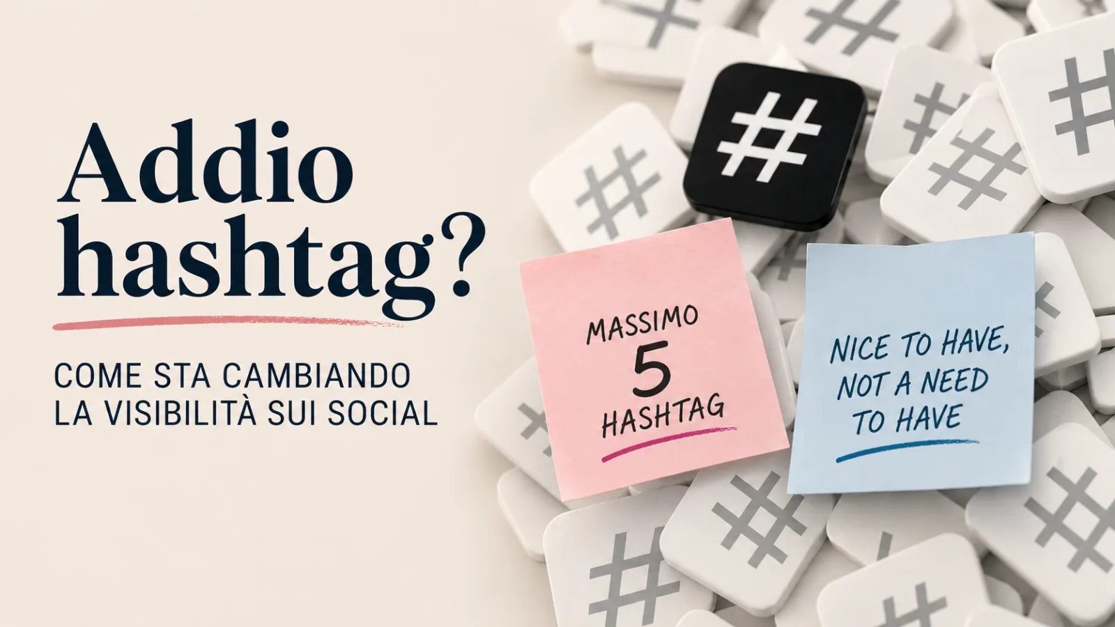 addio hashtag
